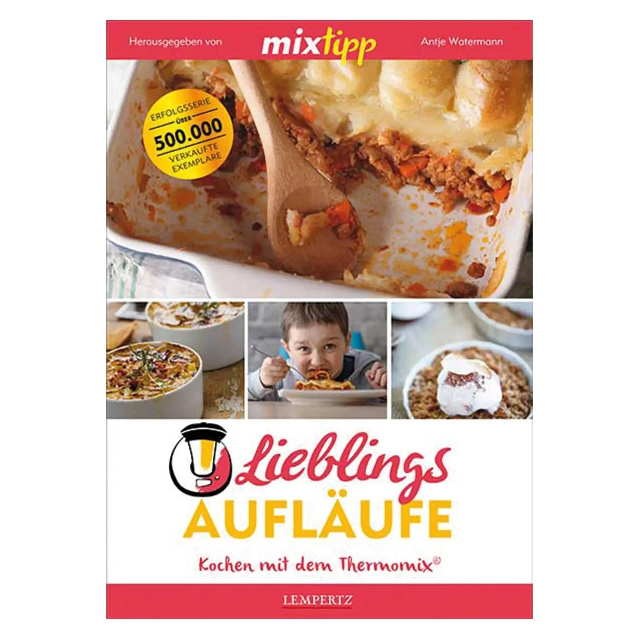 mixtipp: Lieblings-Aufläufe