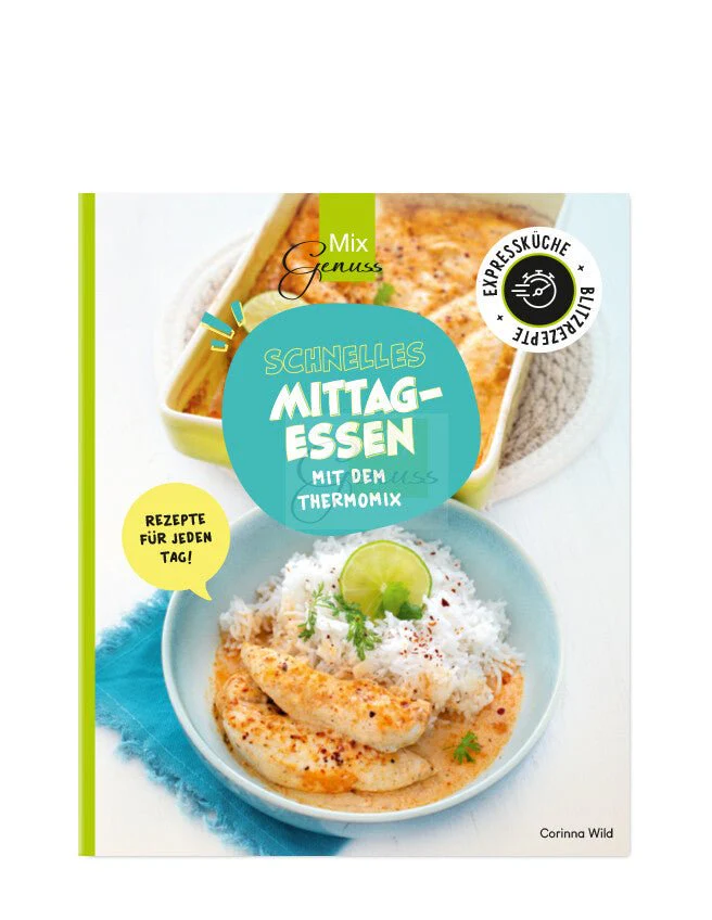Schnelles Mittagessen mit dem Thermomix