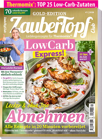 ZauberTopf Gold-Edition "Low Carb Express" - Ausgabe 01/2026